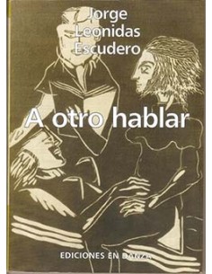 A otro hablar
