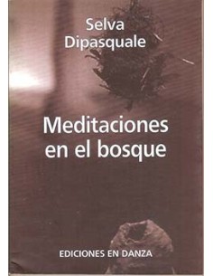 Meditaciones en el bosque