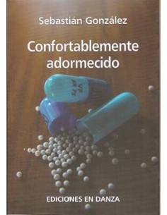 Confortablemente adormecido