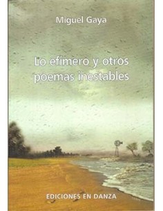 Lo efímero y otros poemas inestables