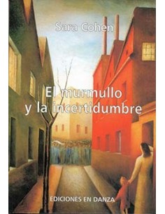 El murmullo y la incertidumbre