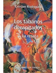 Los tábanos decapitados 2 - La resaca