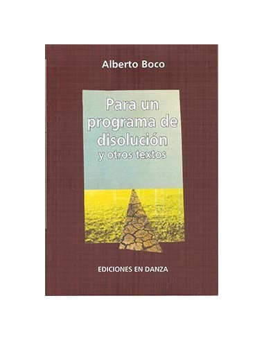 Para un programa de disolución y otros textos