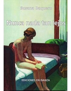 Nunca nada tan lejos
