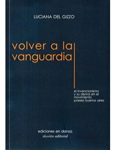 Volver a la vanguardia - el invencionismo y su deriva en el movimiento