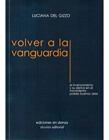 Volver a la vanguardia - el invencionismo y su deriva en el movimiento