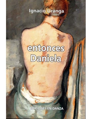 Entonces Daniela