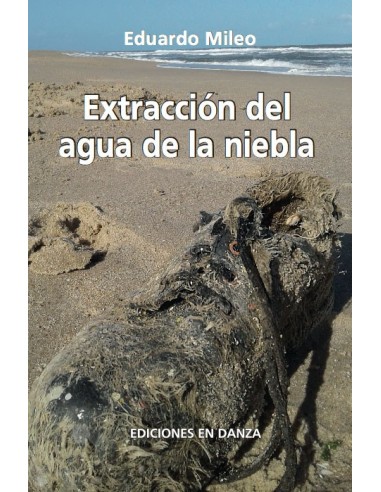 Extracción del agua de la niebla