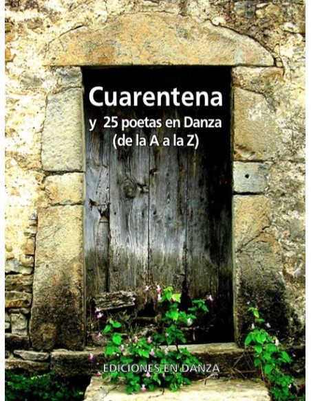 GRATIS-Cuarentena y 25 poetas en Danza (de la A a la Z) (e-book)