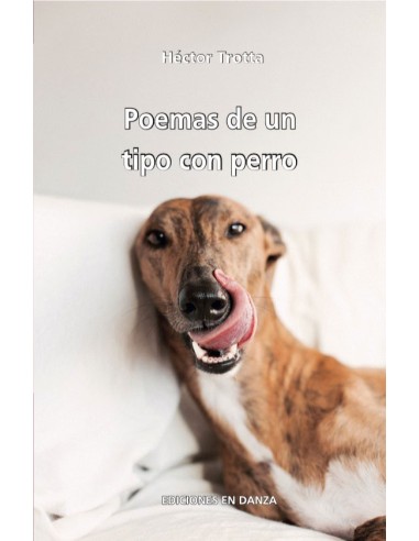 Poemas de un tipo con perro