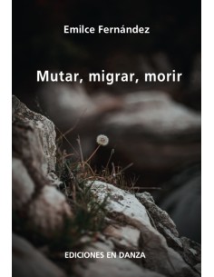 354.Mutar, migrar, morir