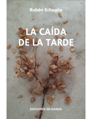 La caída de la tarde