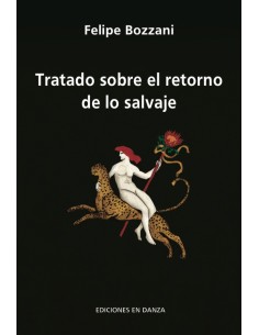 370.Tratado sobre el retorno de lo salvaje